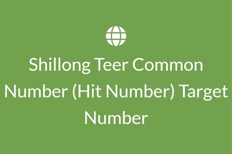 (FR/SR) Shillong Teer (Common Number) Hit Number (Target Nu.
